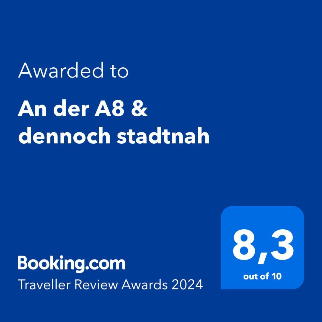 An Der A8 & Dennoch Stadtnah Kirchheim unter Teck Εξωτερικό φωτογραφία
